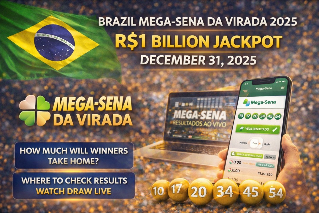 Brazil Mega-Sena da Virada 2025: R$1 Billion Jackpot, Where to Watch, Cash Payout, and How to Check Results