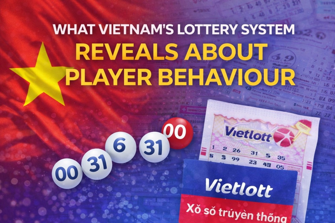 What Vietnam’s Lottery System Reveals About Player Behaviour