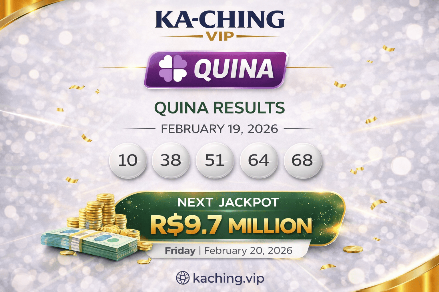 Brazil Quina Results for February 19, 2026: Winning Numbers Drawn as Jackpot Climbs to R$9.7 Million